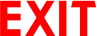 EXIT