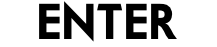 ENTER